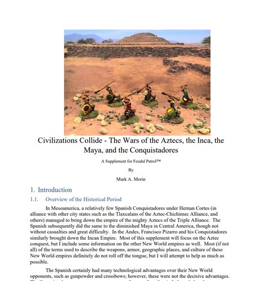 Civilizations Collide – The Wars of the Aztecs, the Inca, the Maya, and the Conquistadores is now available as a FREE Download for Feudal Patrol – plus a Feudal Patrol&nbsp;review!